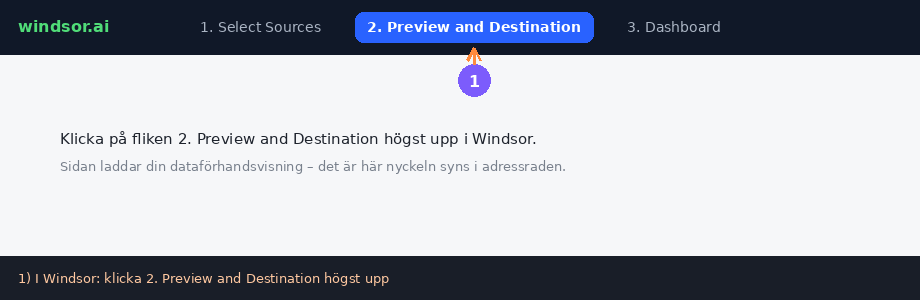 Fliken 2. Preview and Destination i Windsor